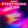 Everything U Do (Extended Mix)