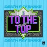 To the Top (Remixes)