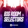 Big Room Selectors, 14