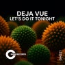 Lets Do It Tonight 