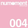 Numoment Recordings 004