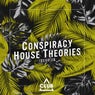 Conspiracy House Theories, Issue 24