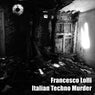 Italian Techno Murder