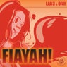 FIAYAH!