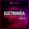 Electronica Selections, Vol. 13