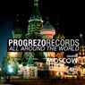 Progrezo Records All Around The World - Moscow