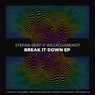 Break It Down (feat. Willyouarenot)