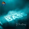 FEEL THE BASS