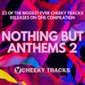 Nothing But Anthems 2