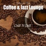 Coffee & Jazz Lounge: Chillout Your Mind