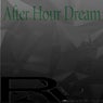 After Hour Dream