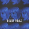 Parole Parole (Extended Mix)