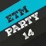 Etm Party, Vol. 14
