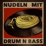 Nudeln mit Drum & Bass