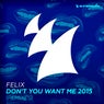 Don't You Want Me 2015 - Remixes