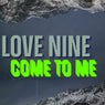 Come to Me