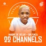 22 Channels
