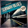Subway Blues (The Remixes)