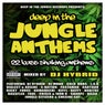 Deep In The Jungle Anthems