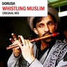 Whistling Muslim