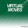 Virtual Moves