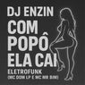 Com Popô Ela Cai (Eletrofunk)