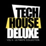 Tech House Deluxe, Vol.9: Ultimate Collection