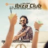 Welcome to the Ibiza Club: New Edition Summer Dance Party 2020