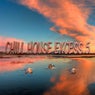 Chill House Excess, Vol. 5 (Best Lounge & Chill House Tracks)