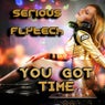 You Got Time (Piano Mix)