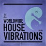 Worldwide House Vibrations Vol.6