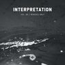 Interpretation, Vol. 06 | Remixes Only