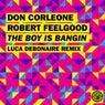 The Boy Is Bangin (Luca Debonaire Remix)