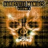 Hardstyle Maniacs, Vol. 6