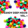 Candy Deep House, Vol. 1