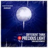 Different Thinx- Precious Light