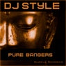 DJ Style Pure Bangers