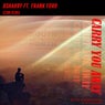 Carry You Away (GCMN Remix)