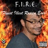 F.I.R.E. (Flyest Illest Rappa Ever)