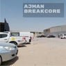 Ajman Breakcore