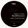 Bad Memory EP