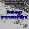 Keep Reachin'