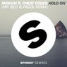 Hold On (feat. Cheat Codes) (Mr. Belt & Wezol Remix)
