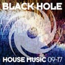 Black Hole House Music 09-17
