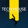 Tech House Obsession