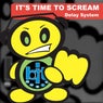 It's Time to Scream