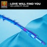 Love Will Find You