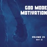 God Mode Motivation 034