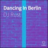 Dancing In Berlin