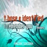 I Remember You Remixes